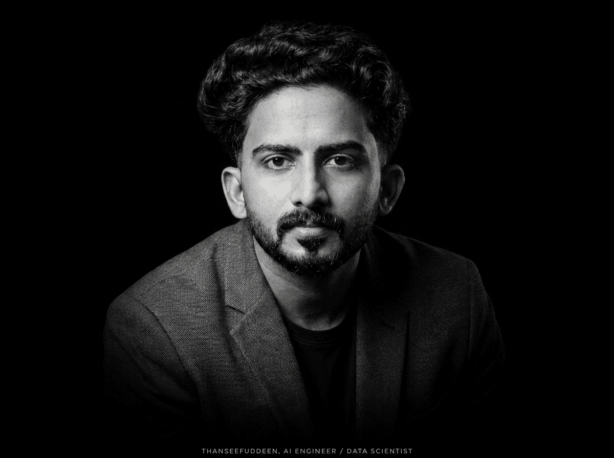 Thanseefuddeen — Data Scientist & ML Engineer